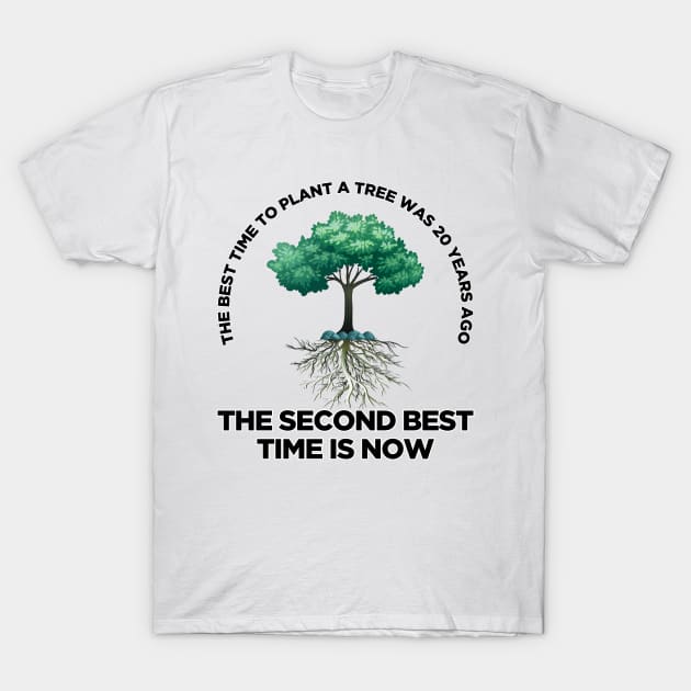 Timeless Arbor: Plant Today's Tree T-Shirt by vk09design